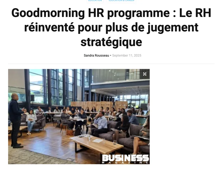Coupure de presse : GoodMorning HR programme : le RH réinventé pour plus de jugement stratégique Coupure de presse : GoodMorning HR programme : le RH réinventé pour plus de jugement stratégique